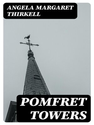 cover image of Pomfret Towers